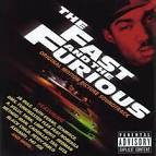 The Fast And The Furious (분노의 질주) / O.S.T .