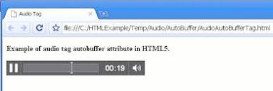 HTML5 audio autobuffer, Use of autobuffer attribute in audio tag.