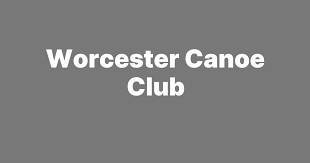 Image result for Worcester Canoe Club