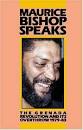 Maurice Bishop Speaks: The Grenada Revolution and Its Overthrow 1979-83