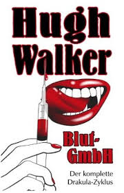 Erschienen: Hugh Walkers BLUT-