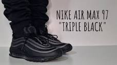 Nike Air Max 97 Triple Black On Foot | Detailed Look - YouTube