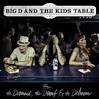 Big D and the Kids Table | Free Music, Tour Dates, Photos, Videos