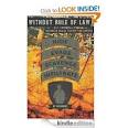 Without Rule of Law  Advanced Skills to Help You Survive  Joe