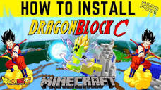 How to Install Dragon Block C for Minecraft 2022 - YouTube