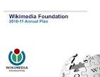 File:2010-11 Wikimedia Foundation Annual Plan FINAL FOR WEBSITE ...