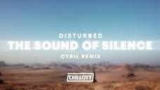 Disturbed - The Sound Of Silence (CYRIL Remix) - YouTube