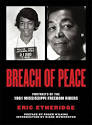 Breach of Peace: Portraits of