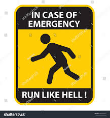 Image result for Значок in case of emergency - run like hell