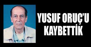 YUSUF ORUÇ\u0026#39;U KAYBETTİK - yusuf_orucu_kaybettik_h965