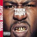 Trick Daddy Image Trick Daddy photo Picture 4