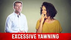 What Is Excessive Yawning? – Dr. Berg - YouTube