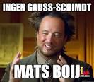 ingen gaussschimdt mats boij - Ancient Aliens - 36k9jk