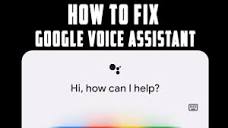 How To Fix Google Voice Assistant (No Voice Input Fix, Only Text ...