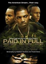  Paid in Full [2002] full movie  smoking vids 