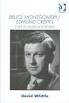 Cover of: BRUCE MONTGOMERY/EDMUND CRISPIN: A LIFE IN MUSIC AND BOOKS by