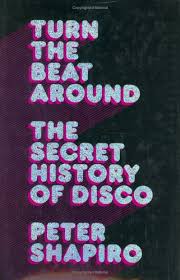 Peter Shapiro: Turn The Beat Around – The Secret History Of Disco (Faber And Faber). Posted: August 7th, 2005 | Author: Finn | Filed under: Rezensionen ... - petershapirodisco