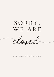 Image result for Closed
