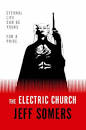 The Electric Church” by Jeff Somers