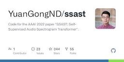 GitHub - YuanGongND/ssast: Code for the AAAI 2022 paper "SSAST ...
