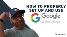 How to Properly Set Up and Use Google Search Console - YouTube