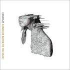 Dream Chasing 101: Music Suggestion: A Rush Of Blood To The Head ...