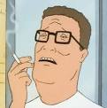 Hank Hill Smoking - My Face When