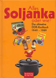 Alles Soljanka oder wie? von Ute Scheffler | Buchrezension von der ...