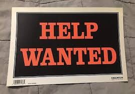 Image result for help wanted sign window