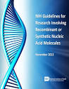 Overview of the NIH Guidelines for Research Involving Recombinant ...