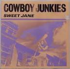 Cowboy Junkies - Sweet Jane Vinyl Records, CDs and LPs