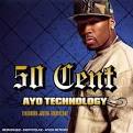 50 Cent Justin Timberlake Ayo Technology Album Cover, 50 Cent ...