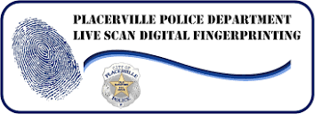 City of Placerville California - Live Scan Fingerprints