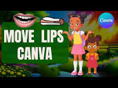 Creating Lip-Sync 👄 with Canva ANIMATION - 2 Methods - YouTube