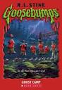 Ghost Camp (Goosebumps, #45) by R.L. Stine - Reviews, Discussion ...