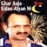 Ghar Aaja Eidan Aiyan Ni CD - 4275