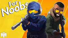 COUNTER-STRIKE 2 ... For Noobs - YouTube