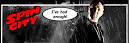 Sin City looks very cool, - via Daymix