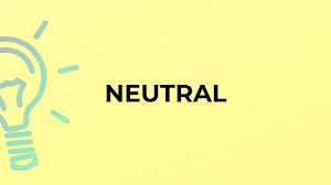 Image result for neutral