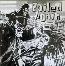 Image result for Foiled Again