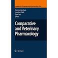 Comparative and Veterinary Pharmacology (Handbook of Experimental ...
