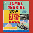 Amazon.com: Five-Carat Soul (Audible Audio Edition): James McBride ...