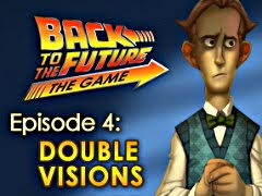 Back To The Future Episode 4 : Double Visions