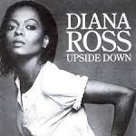 Chart Stats - Cover Art for "Upside Down" by Diana Ross