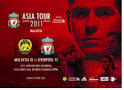 Liverpool Football Club Asia Tour 2011 Malaysia Ticketpro   Your