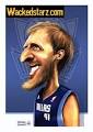 Cartoon: Dirk Nowitzki (medium) by Wackedstarz tagged dirk,nowitzki - images?q=tbn:ANd9GcTep-o6LNV3KTktejuEnWH9fAlylWAIohGeeGueDuDnbFa17gO9EDh1GSw