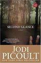 Second Glance by Jodi Picoult - Reviews, Discussion, Bookclubs, Lists
