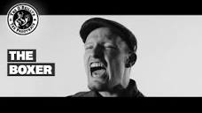 The Boxer - The O'Reillys and the Paddyhats [Official Video ...