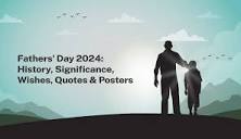 Fathers' Day 2024: History, Significance, Wishes, Quotes & Posters