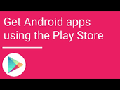 Get Android apps using the Play Store app - YouTube